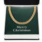 Merry Christmas v09 - 14k Gold Finished Cuban Link Chain