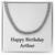 Happy Birthday Arthur - Cuban Link Chain