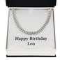 Happy Birthday Leo - Cuban Link Chain