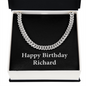 Happy Birthday Richard v2 - Cuban Link Chain