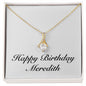 Happy Birthday Meredith - 18K Yellow Gold Finish Alluring Beauty Necklace