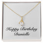 Happy Birthday Danielle - 18K Yellow Gold Finish Alluring Beauty Necklace