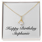 Happy Birthday Stephanie - 18K Yellow Gold Finish Alluring Beauty Necklace