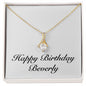 Happy Birthday Beverly - 18K Yellow Gold Finish Alluring Beauty Necklace