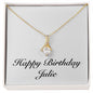 Happy Birthday Julie - 18K Yellow Gold Finish Alluring Beauty Necklace