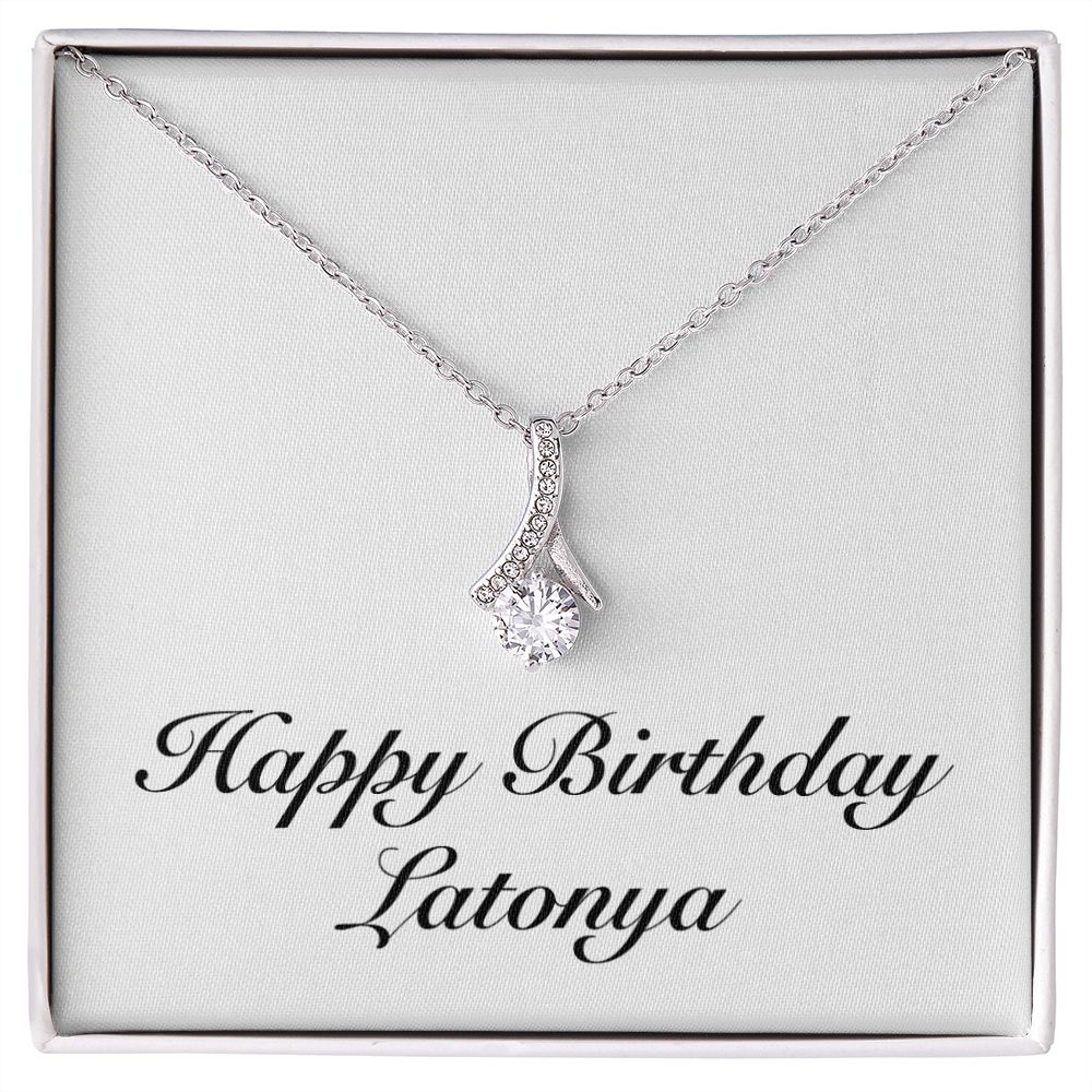 Happy Birthday Latonya - Alluring Beauty Necklace
