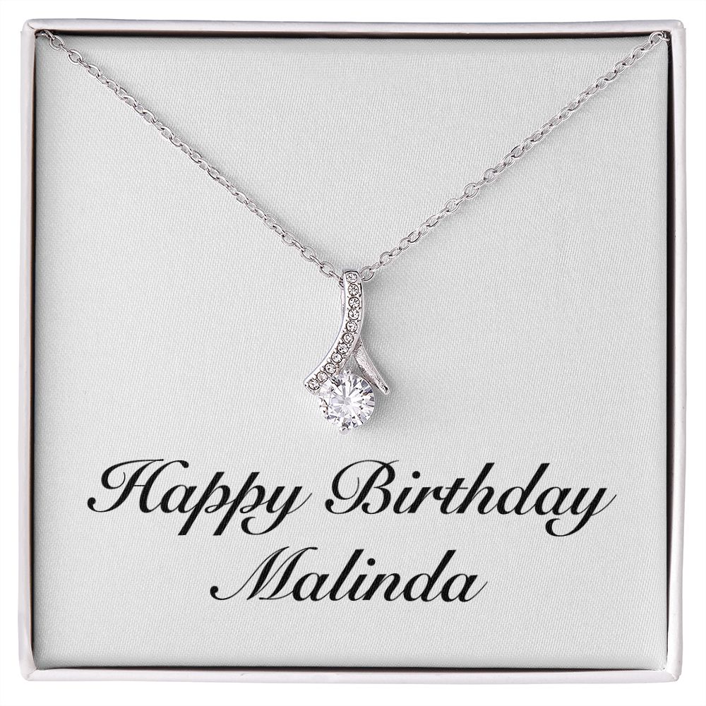 Happy Birthday Malinda - Alluring Beauty Necklace