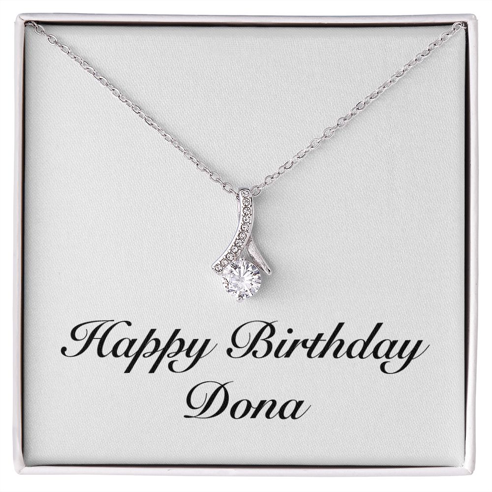 Happy Birthday Dona - Alluring Beauty Necklace