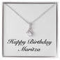 Happy Birthday Maritza - Alluring Beauty Necklace