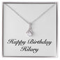 Happy Birthday Hilary - Alluring Beauty Necklace