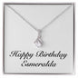 Happy Birthday Esmeralda - Alluring Beauty Necklace
