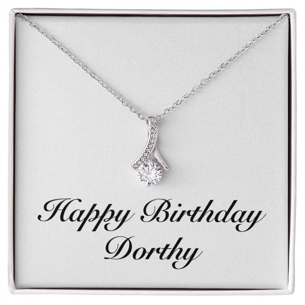 Happy Birthday Dorthy - Alluring Beauty Necklace