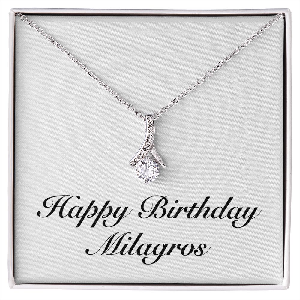 Happy Birthday Milagros - Alluring Beauty Necklace