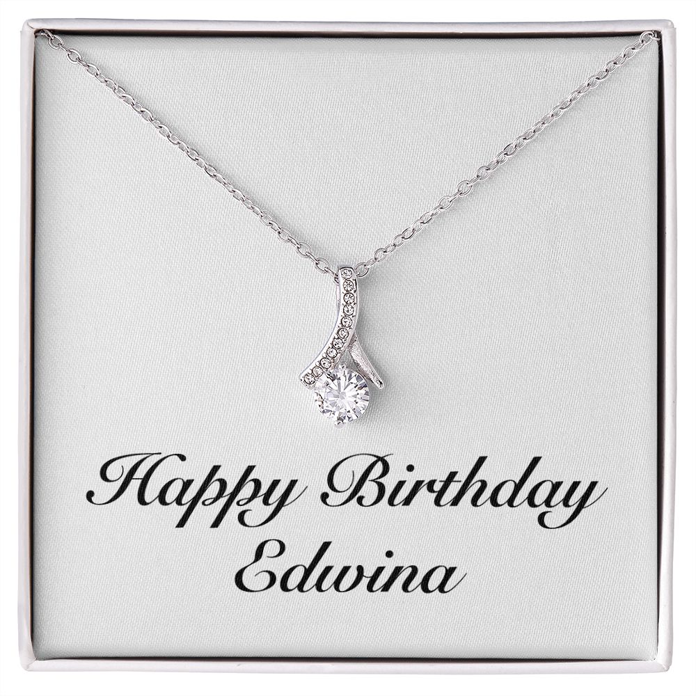 Happy Birthday Edwina - Alluring Beauty Necklace