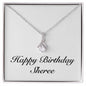 Happy Birthday Sheree - Alluring Beauty Necklace