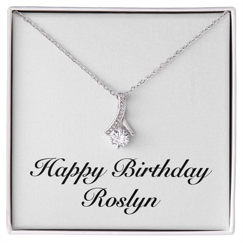 Happy Birthday Roslyn - Alluring Beauty Necklace