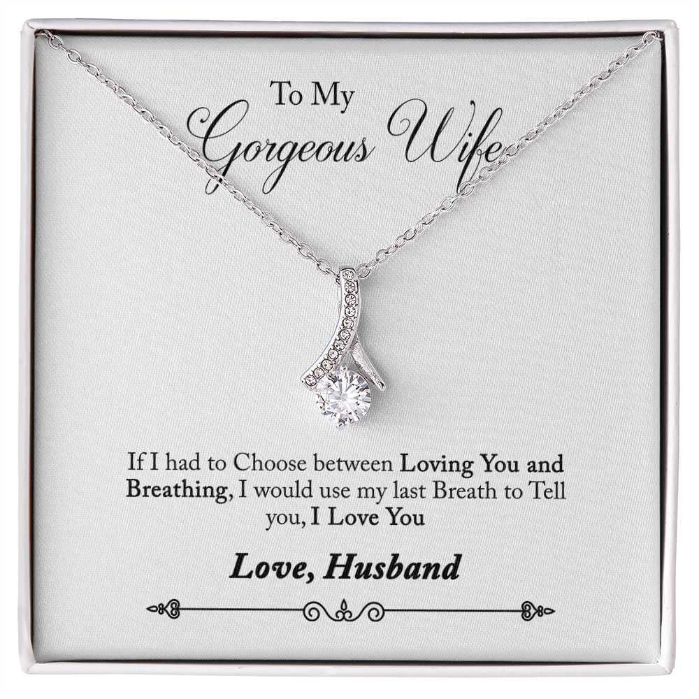 005 To My Gorgeous Wife - Alluring Beauty Necklace