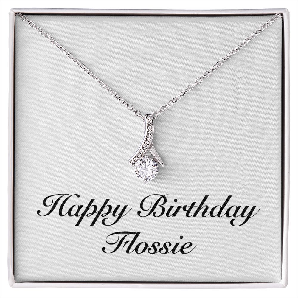 Happy Birthday Flossie - Alluring Beauty Necklace