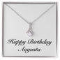 Happy Birthday Augusta - Alluring Beauty Necklace