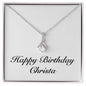 Happy Birthday Christa - Alluring Beauty Necklace