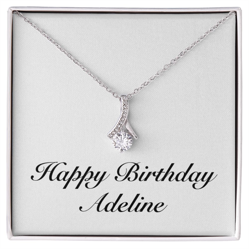 Happy Birthday Adeline - Alluring Beauty Necklace