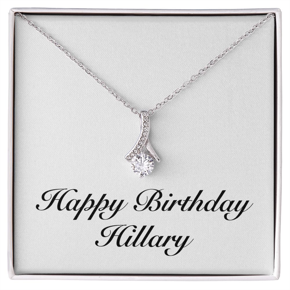 Happy Birthday Hillary - Alluring Beauty Necklace