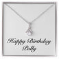 Happy Birthday Polly - Alluring Beauty Necklace