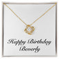 Happy Birthday Beverly - 18K Yellow Gold Finish Love Knot Necklace