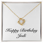 Happy Birthday Jodi - 18K Yellow Gold Finish Love Knot Necklace