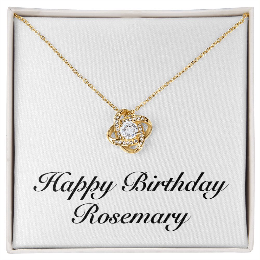 Happy Birthday Rosemary - 18K Yellow Gold Finish Love Knot Necklace