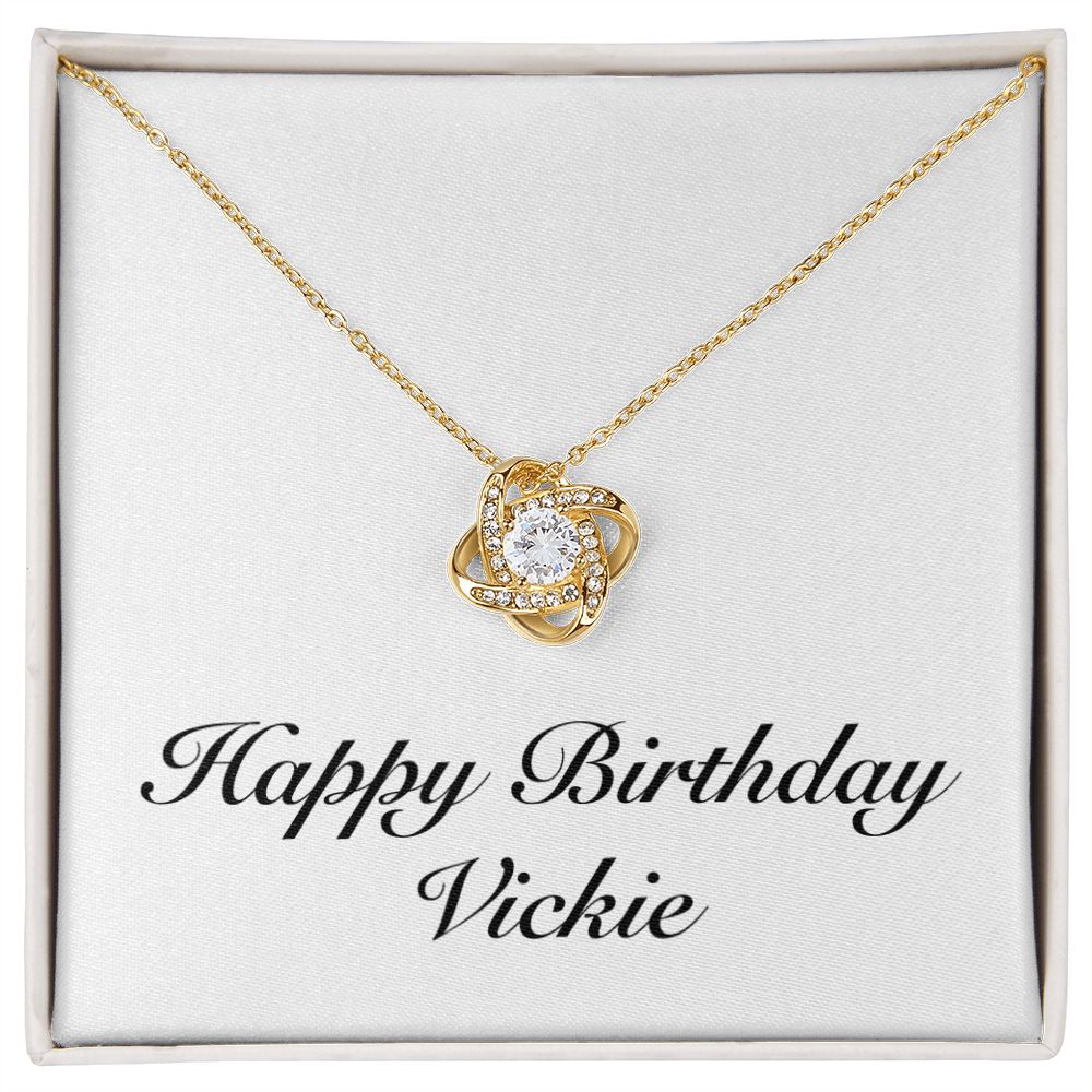 Happy Birthday Vickie - 18K Yellow Gold Finish Love Knot Necklace