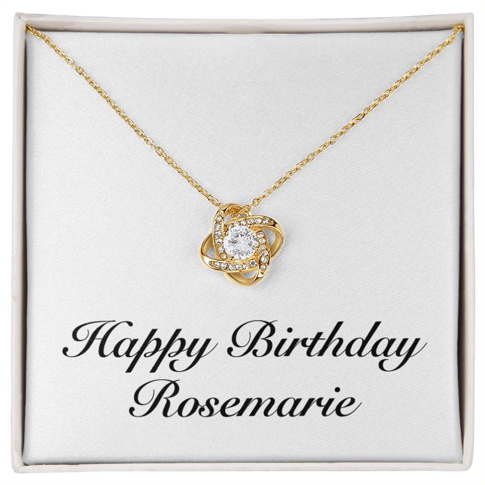 Happy Birthday Rosemarie - 18K Yellow Gold Finish Love Knot Necklace