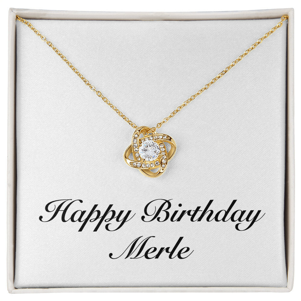 Happy Birthday Merle - 18K Yellow Gold Finish Love Knot Necklace