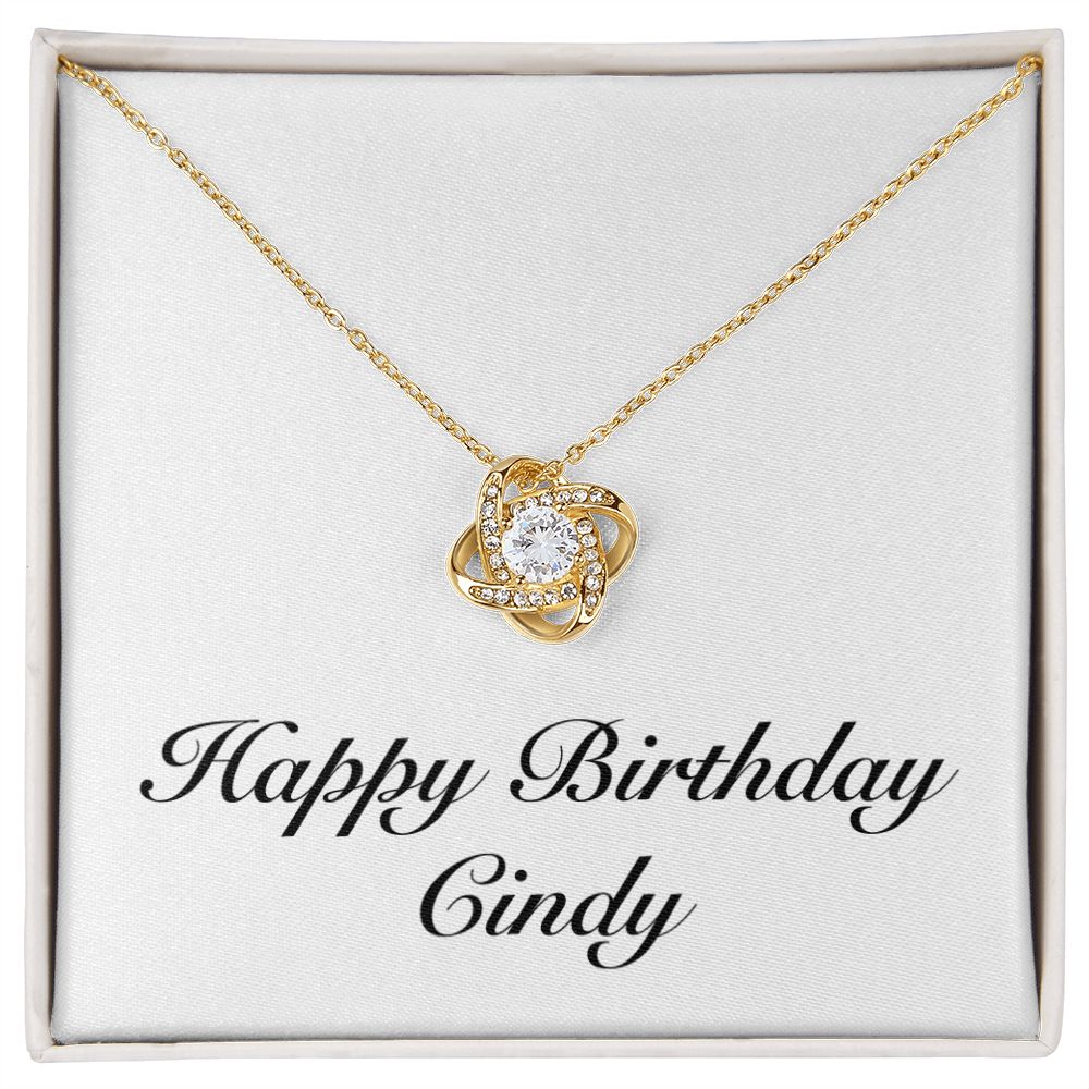 Happy Birthday Cindy - 18K Yellow Gold Finish Love Knot Necklace