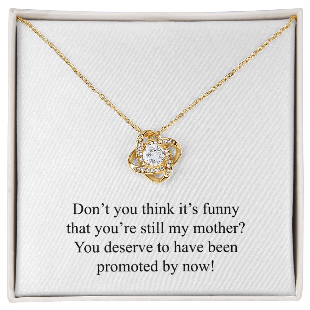 Happy Mother's Day (Funny) 009 - 18K Yellow Gold Finish Love Knot Necklace