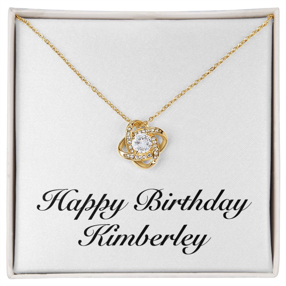 Happy Birthday Kimberley - 18K Yellow Gold Finish Love Knot Necklace