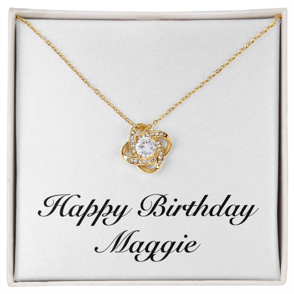 Happy Birthday Maggie - 18K Yellow Gold Finish Love Knot Necklace
