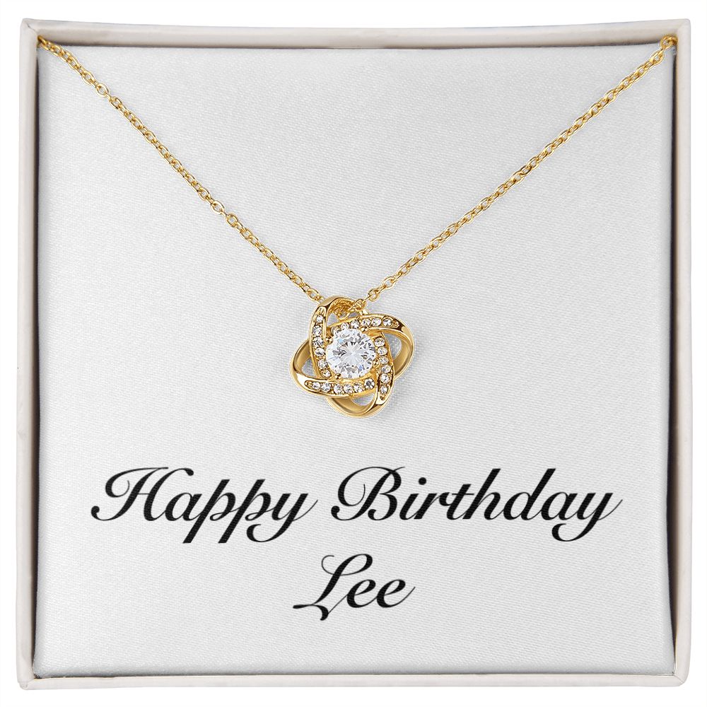 Happy Birthday Lee - 18K Yellow Gold Finish Love Knot Necklace