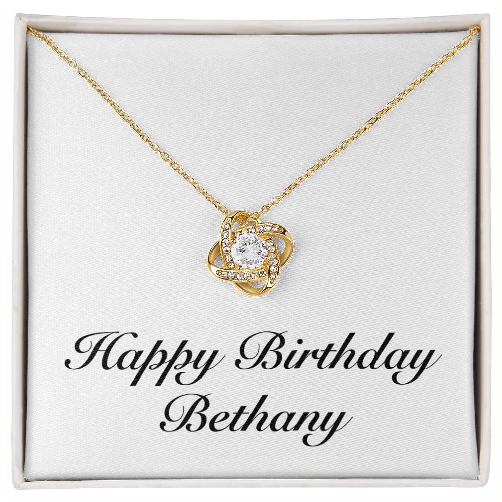 Happy Birthday Bethany - 18K Yellow Gold Finish Love Knot Necklace