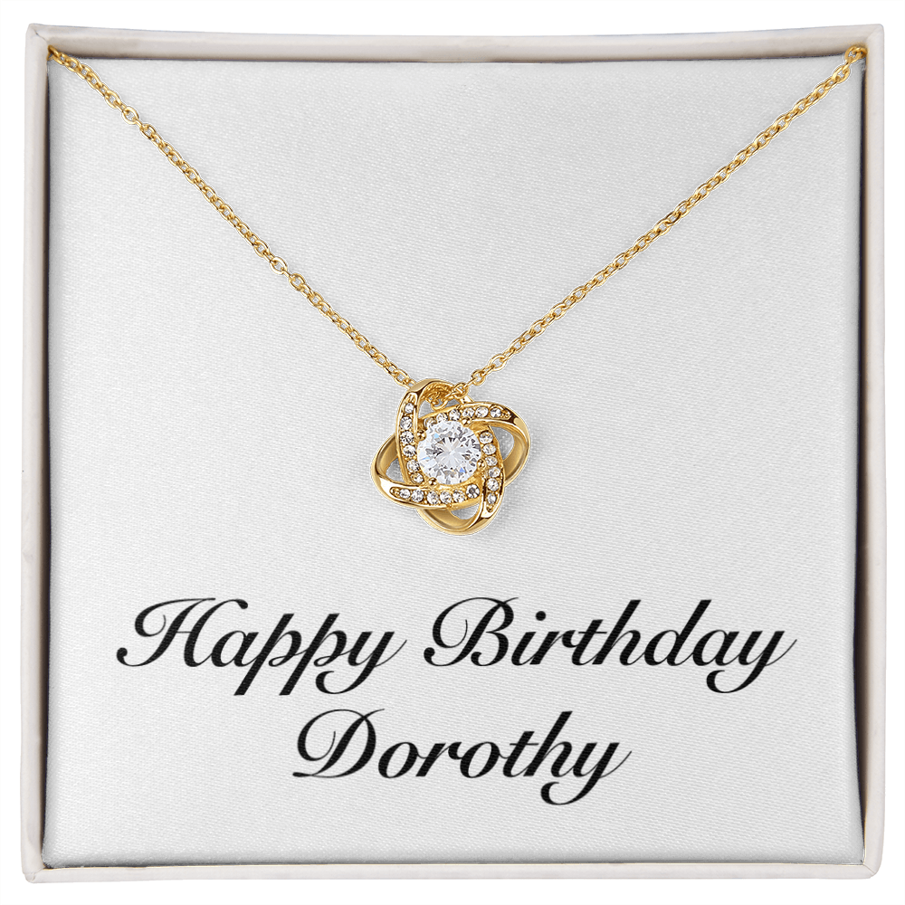 Happy Birthday Dorothy - 18K Yellow Gold Finish Love Knot Necklace