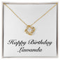 Happy Birthday Lawanda - 18K Yellow Gold Finish Love Knot Necklace