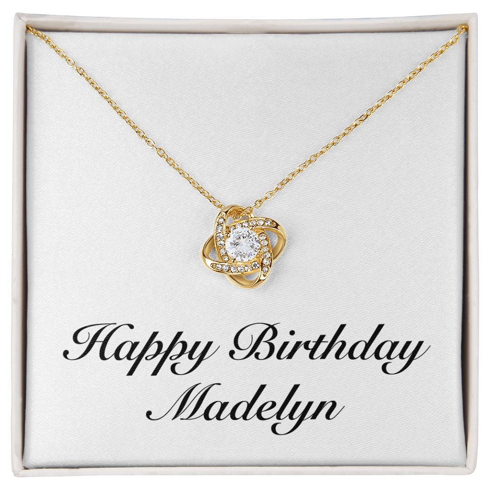 Happy Birthday Madelyn - 18K Yellow Gold Finish Love Knot Necklace