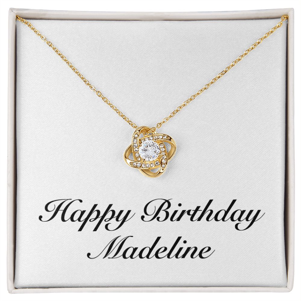 Happy Birthday Madeline - 18K Yellow Gold Finish Love Knot Necklace