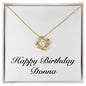 Happy Birthday Donna - 18K Yellow Gold Finish Love Knot Necklace