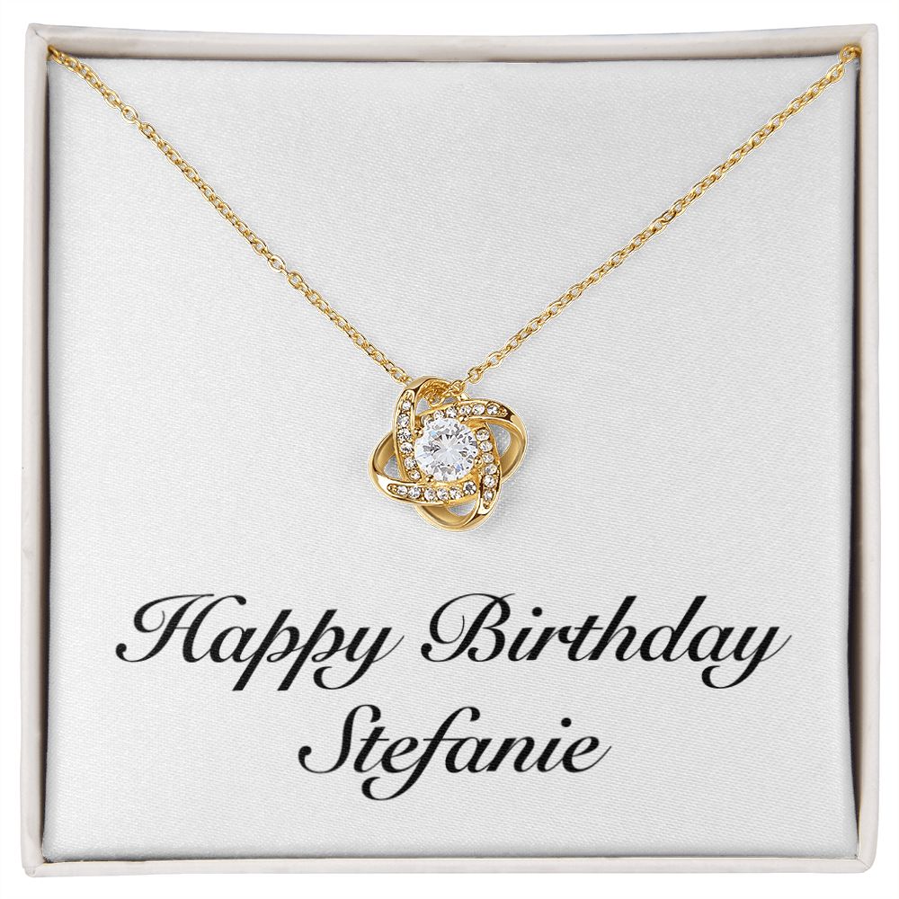 Happy Birthday Stefanie - 18K Yellow Gold Finish Love Knot Necklace