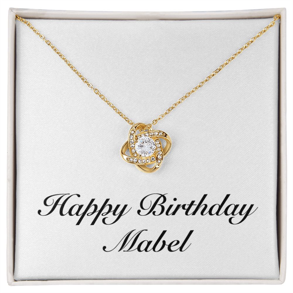 Happy Birthday Mabel - 18K Yellow Gold Finish Love Knot Necklace