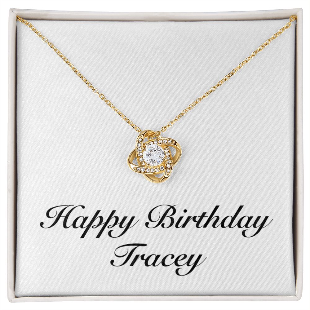 Happy Birthday Tracey - 18K Yellow Gold Finish Love Knot Necklace