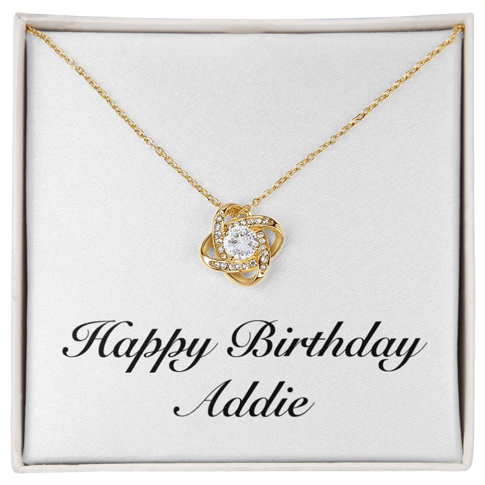 Happy Birthday Addie - 18K Yellow Gold Finish Love Knot Necklace