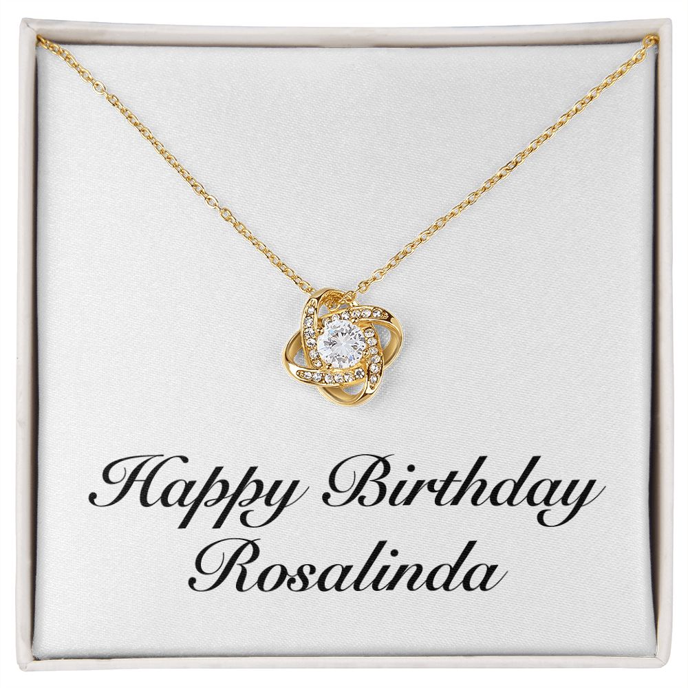 Happy Birthday Rosalinda - 18K Yellow Gold Finish Love Knot Necklace
