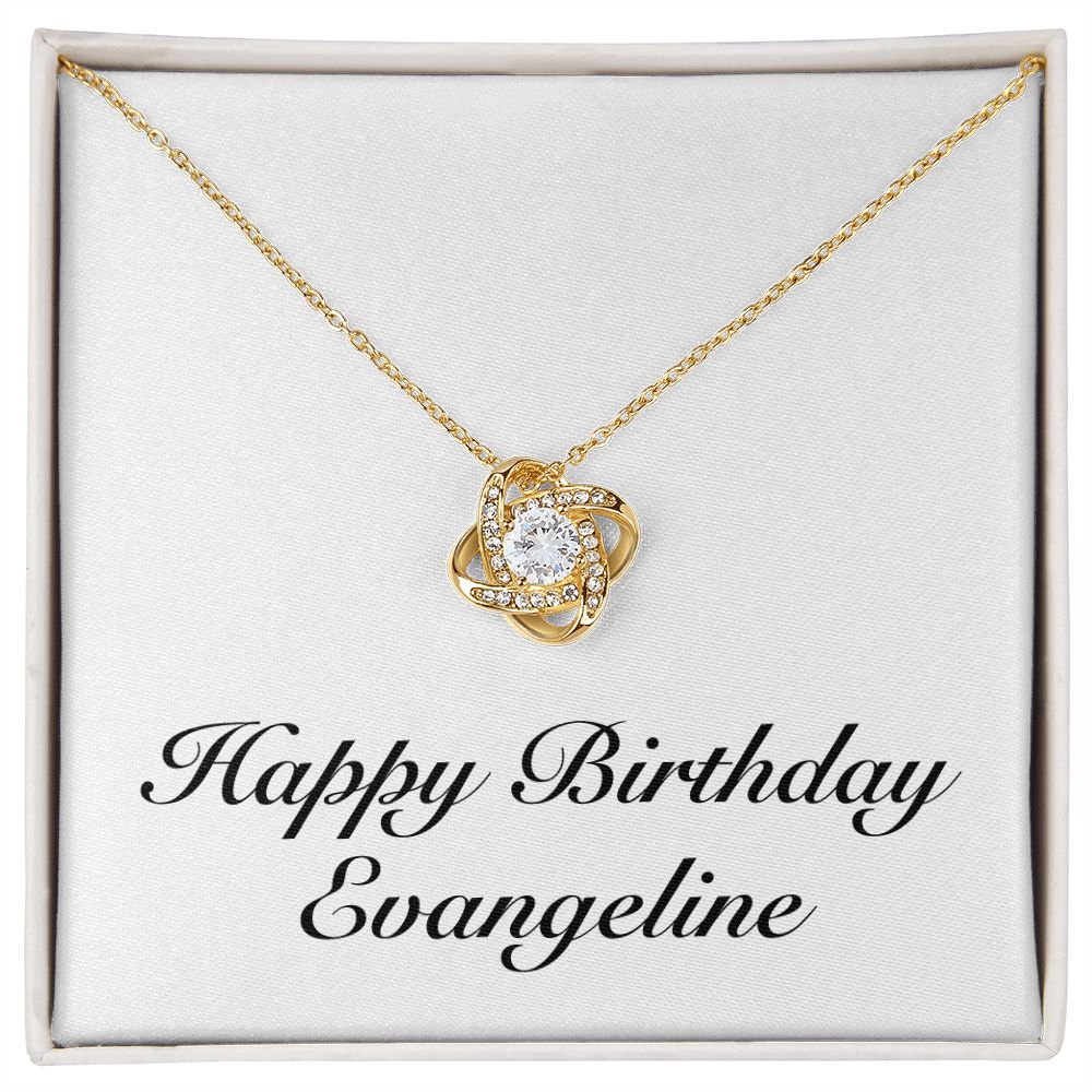Happy Birthday Evangeline - 18K Yellow Gold Finish Love Knot Necklace